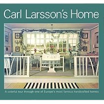 Carl Larsson's Home, Family and Farm: Paintings from the Swedish